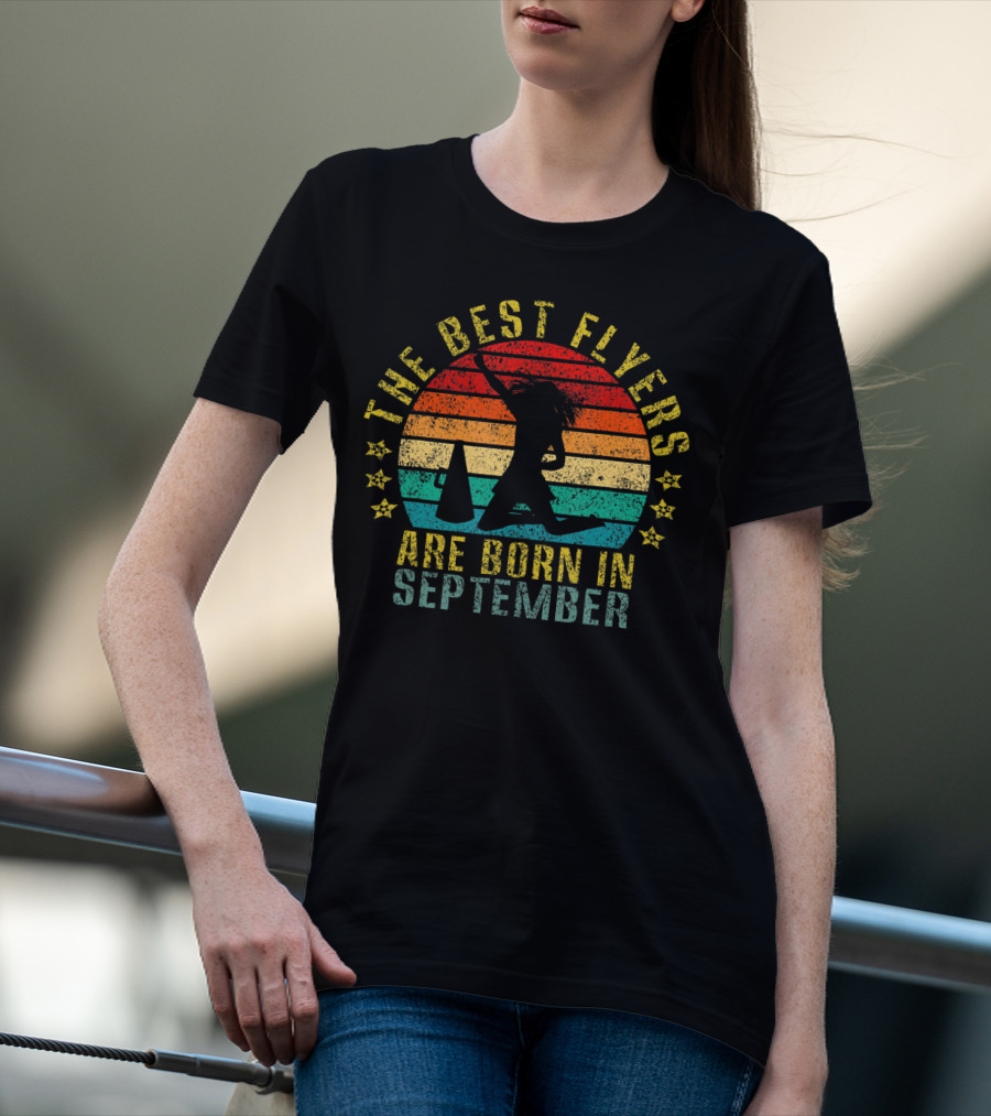 The Best Flyers Are Born In September Retro Cheerleader T-Shirt