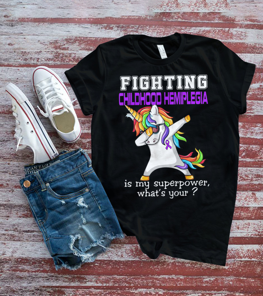 Fighting Childhood Hemiplegia Unicorn Is My Superpower What's Your? T-Shirt