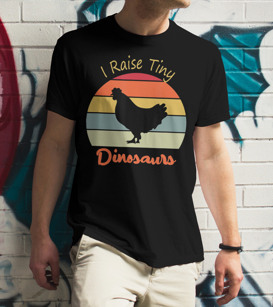 I Raise Tiny Dinosaurs Vintage Retro Chicken T-Shirt