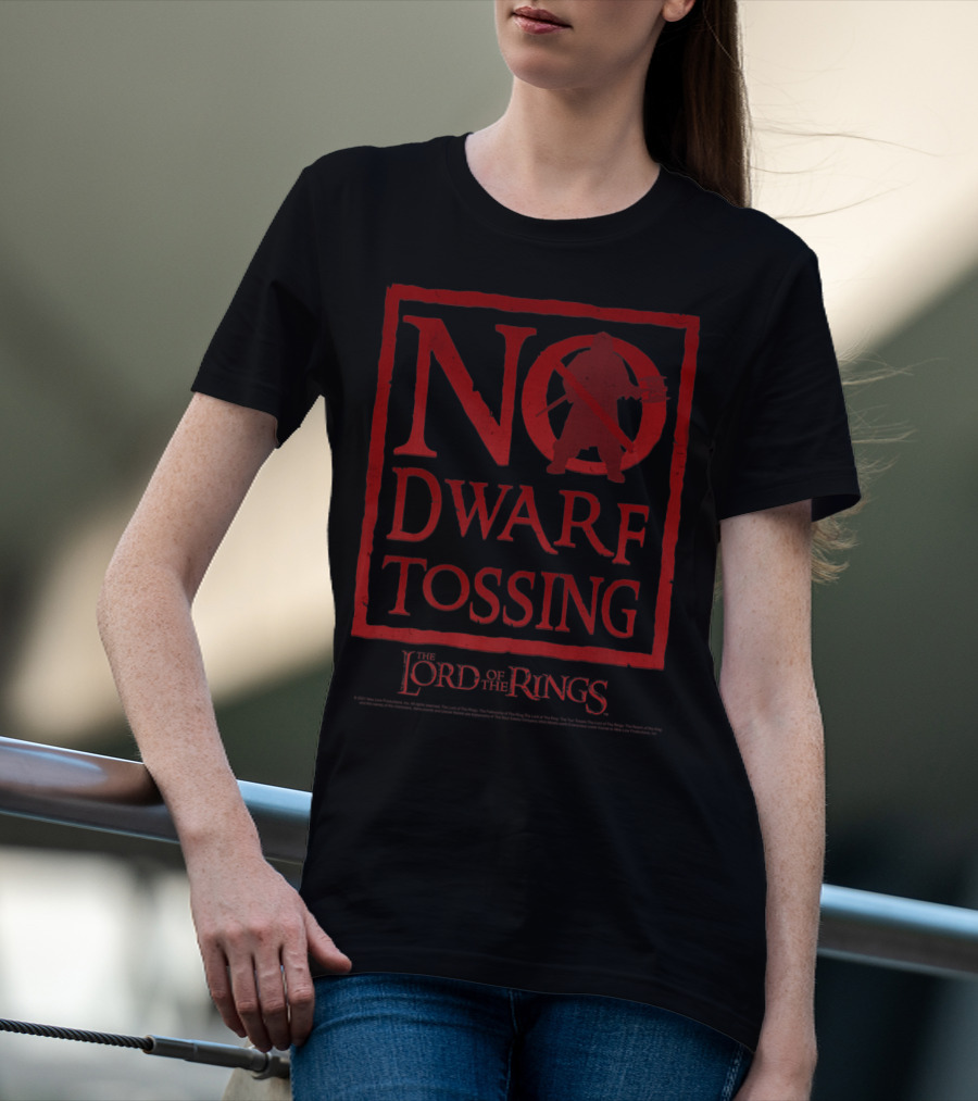 No Dwarf Tossing Sign The Lord Of The Rings T-Shirt