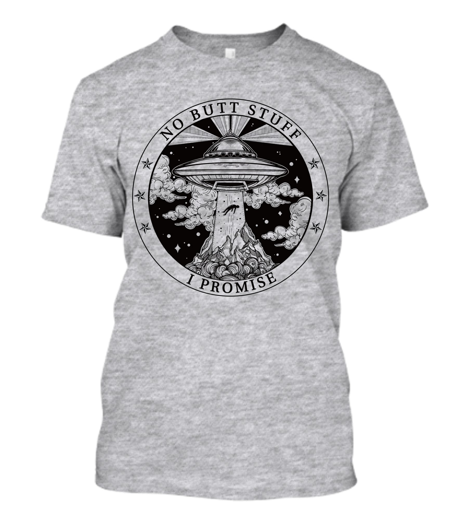 No Butt Stuff I Promise UFO Abduction Retro T-Shirt