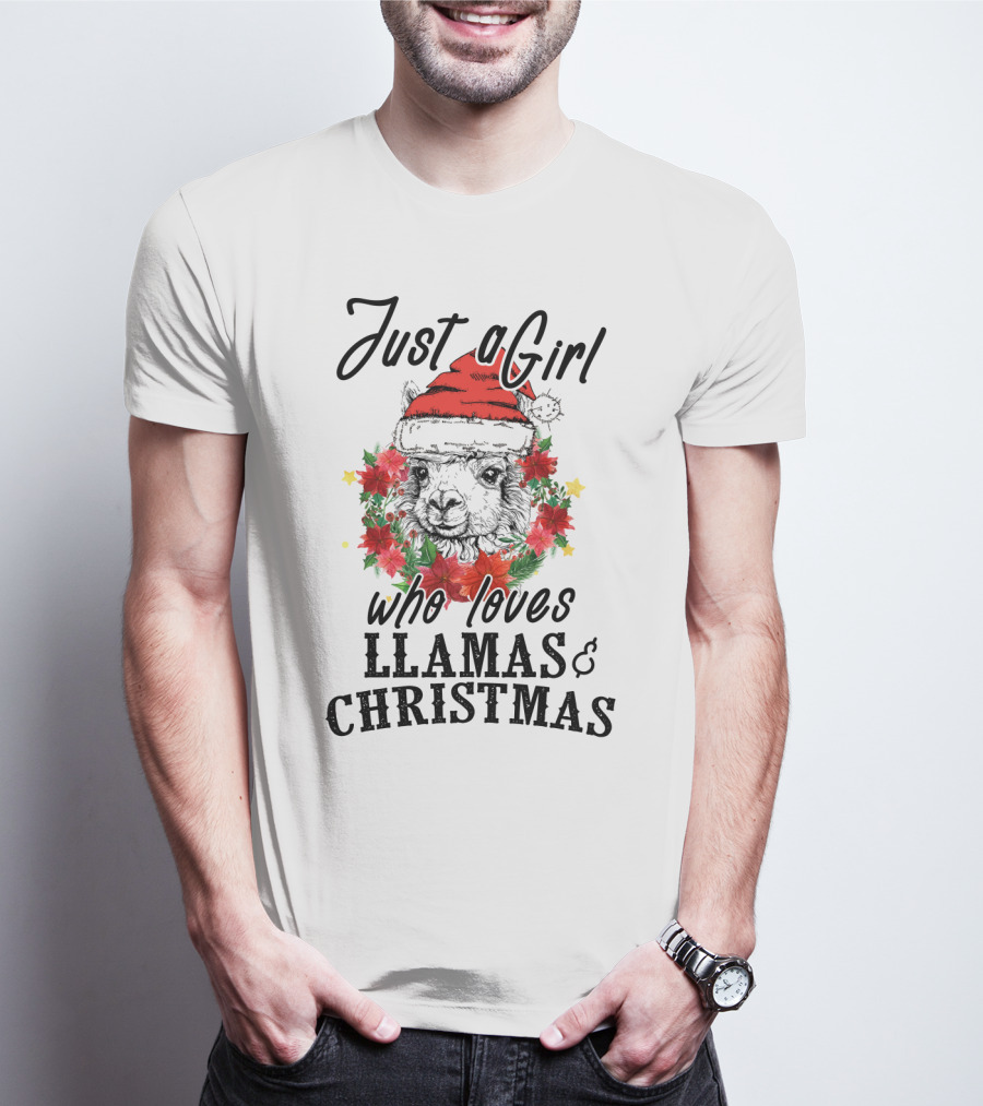 Festive Enthusiast Just A Girl Who Loves Llamas And Christmas Cheer T-Shirt