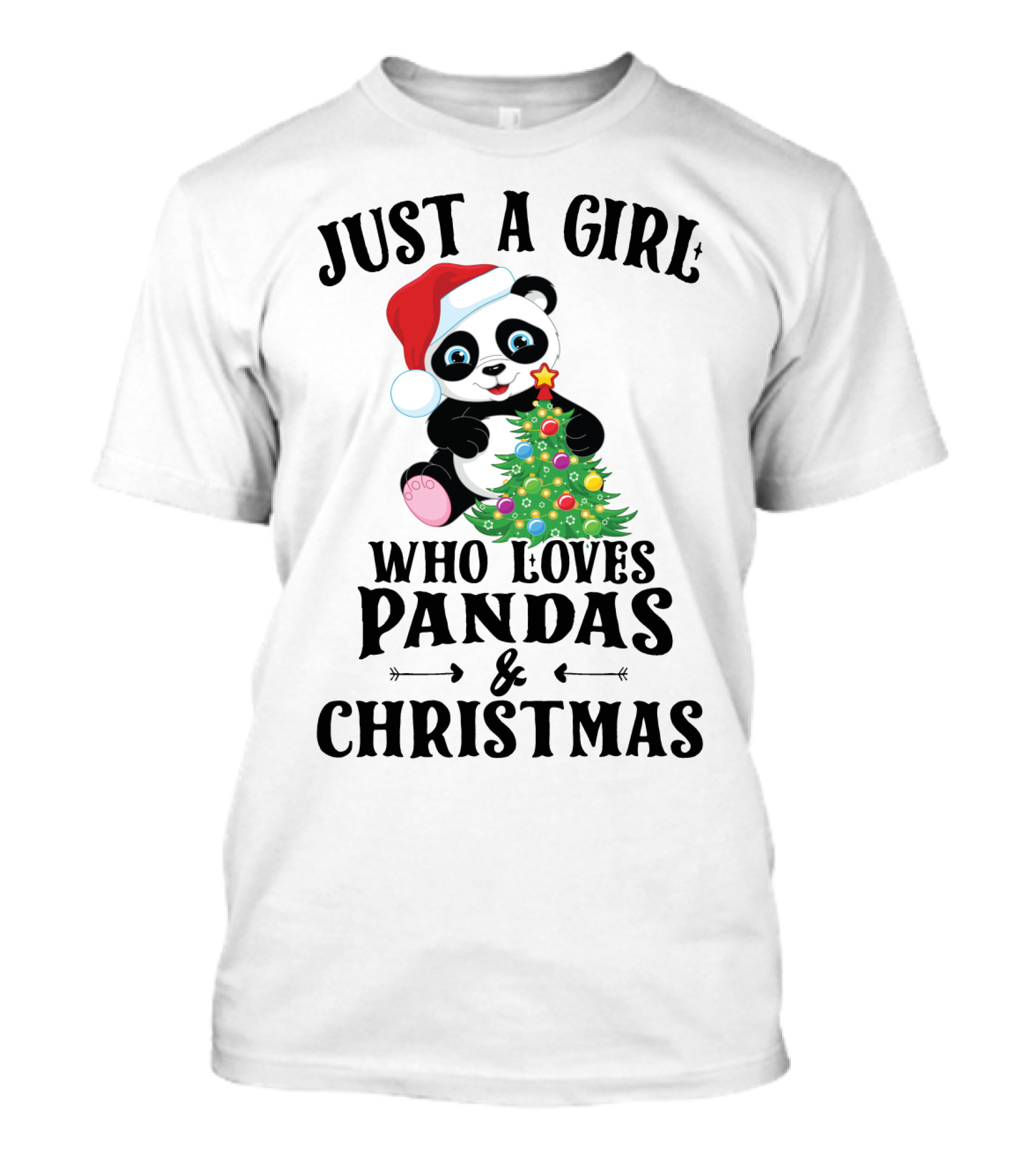 Just A Girl Who Loves Pandas And Christmas With Festive Holiday Panda T-Shirt