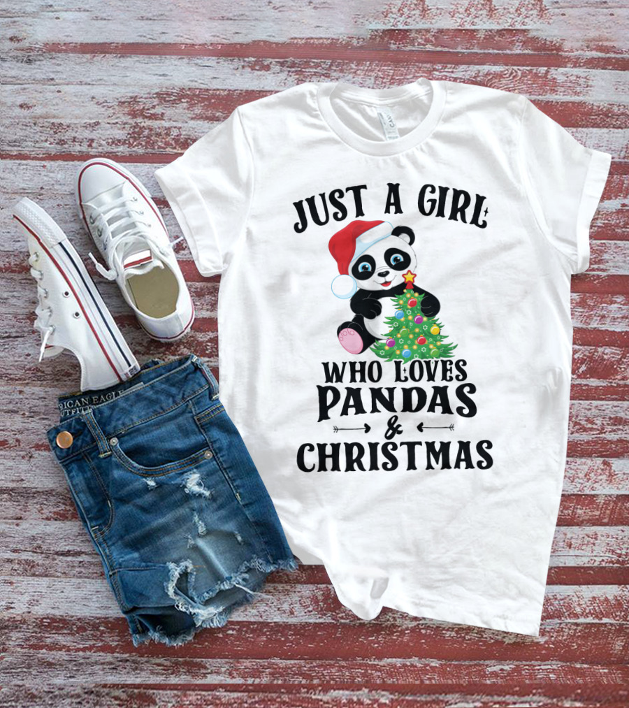 Just A Girl Who Loves Pandas And Christmas With Festive Holiday Panda T-Shirt