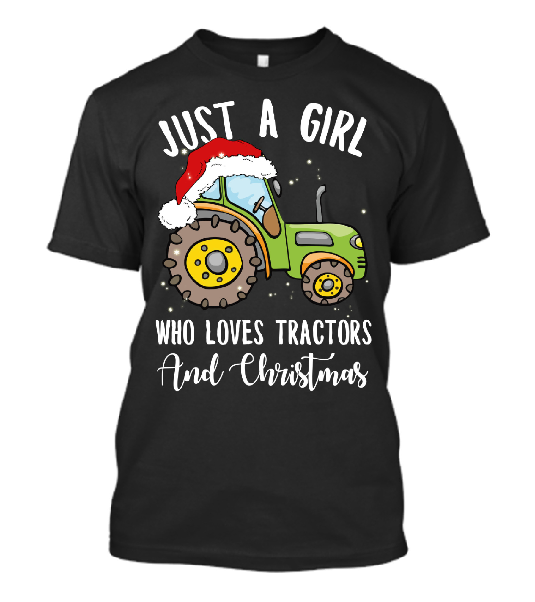 Just A Girl Who Loves Tractors And Christmas With Santa Hat T-Shirt