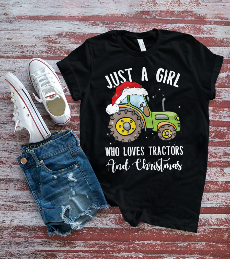 Just A Girl Who Loves Tractors And Christmas With Santa Hat T-Shirt