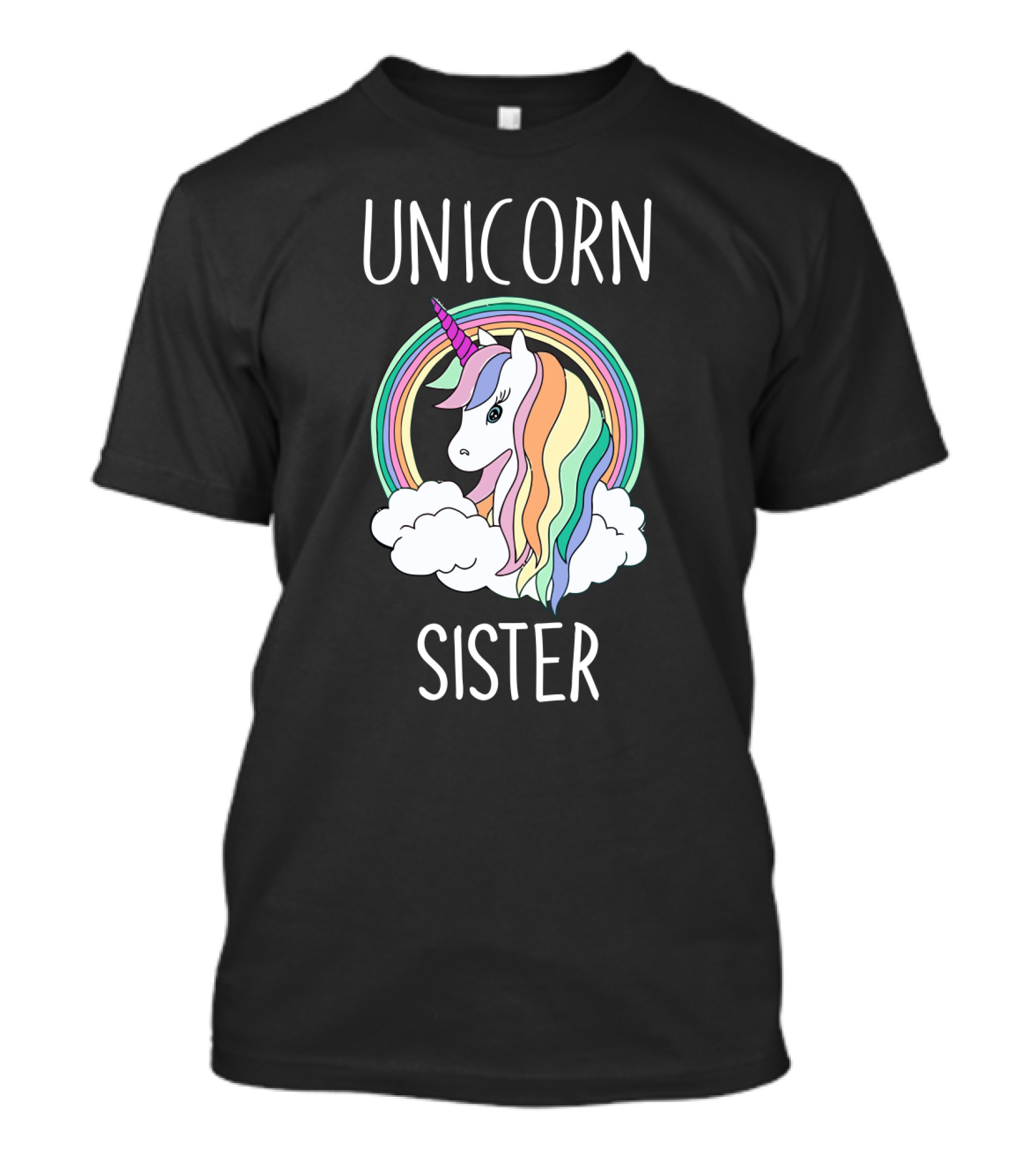 Unicorn Sister Colorful Rainbow Mane In Clouds T-Shirt