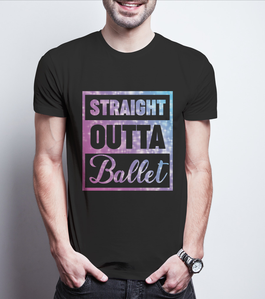 Straight Outta Ballet Sparkling Ombre Text T-Shirt