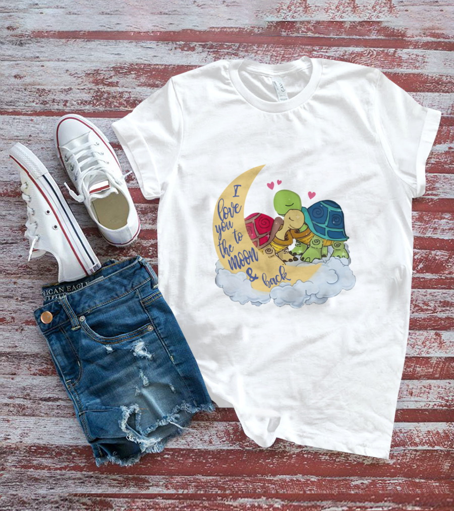 I Love You To The Moon And Back Turtle Trio With Hearts On Cloud T-Shirt