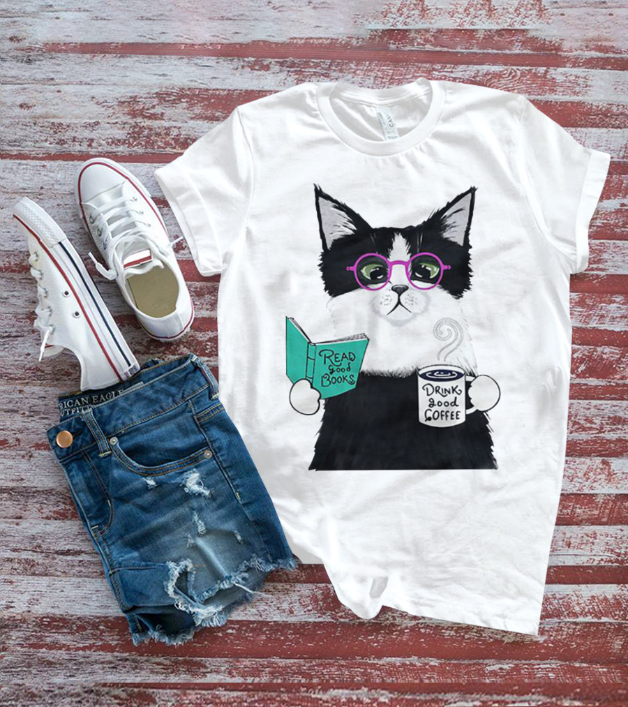 Read Good Books Drink Good Coffee Cat With Glasses T-Shirt