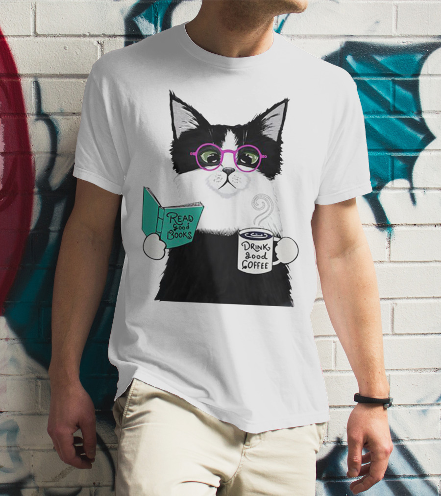 Read Good Books Drink Good Coffee Cat With Glasses T-Shirt