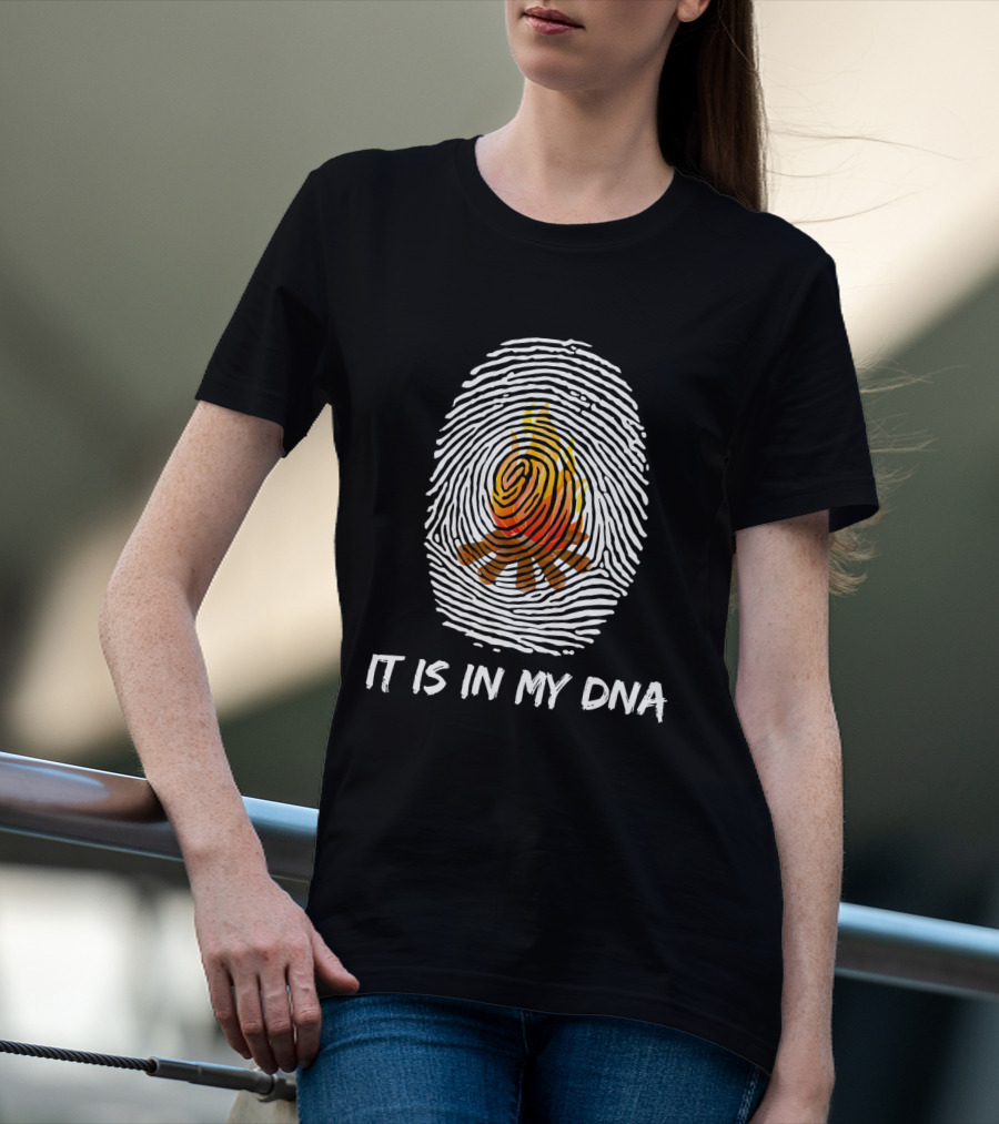 It Is In My DNA Campfire Fingerprint Camping T-Shirt