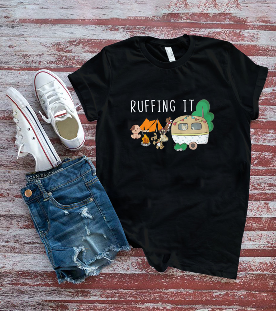 Ruffing It Camping With Dogs Tent Campfire And Caravan T-Shirt