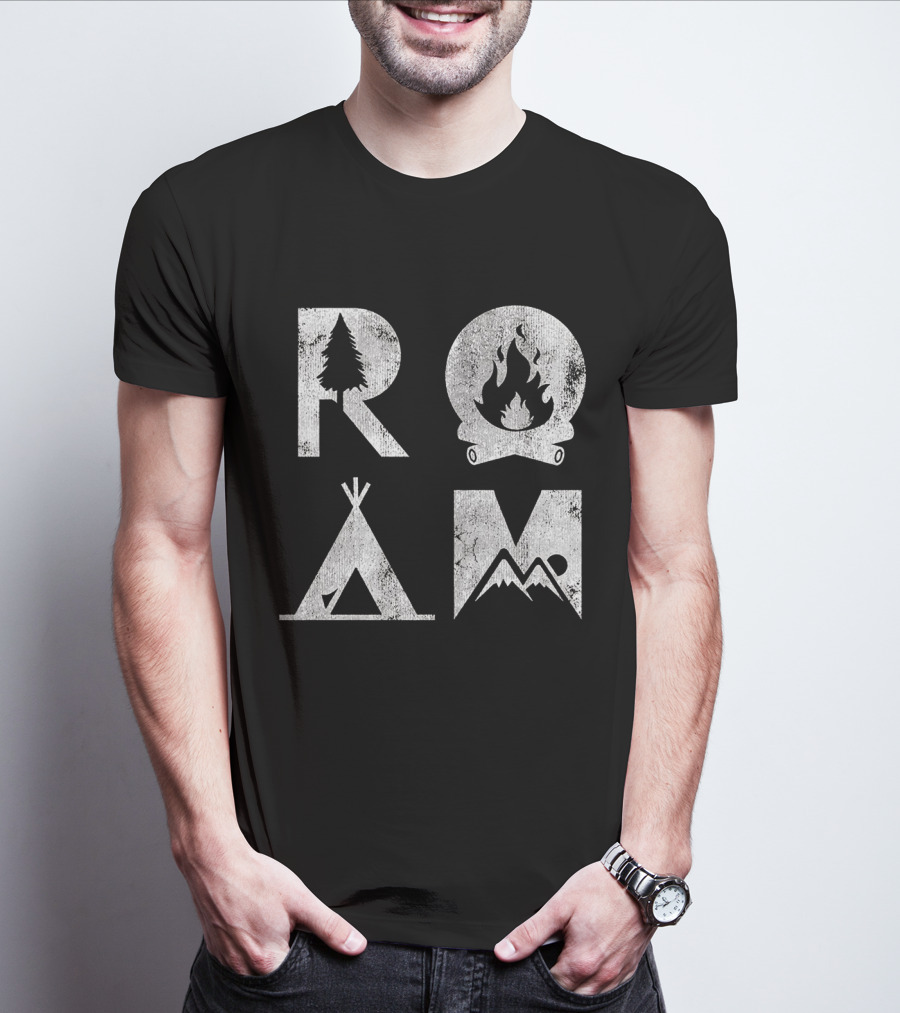 Roam Text Stack With Tree Campfire Tent Mountain Iconography Explore Nature Camping T-Shirt