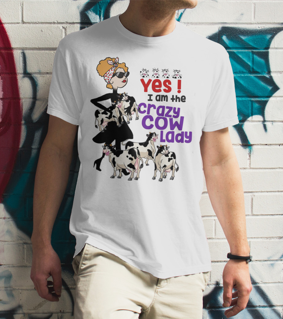Yes I Am The Crazy Cow Lady With Cartoon Cows And Stylish Woman In Red Bandana And Sunglasses T-Shirt