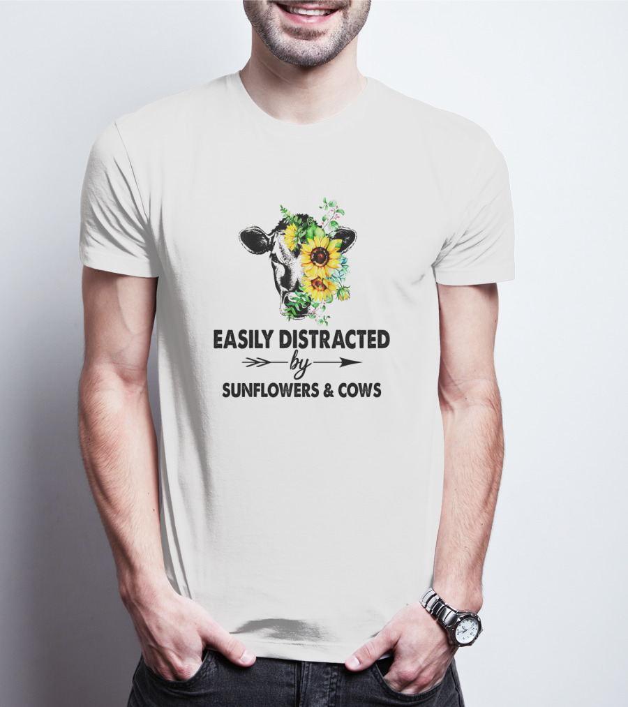 Easily Distracted By Vibrant Sunflowers And Playful Cows With Floral Accents T-Shirt
