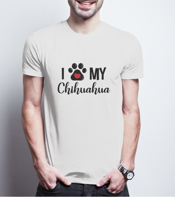 I Paw Heart My Chihuahua T-Shirt