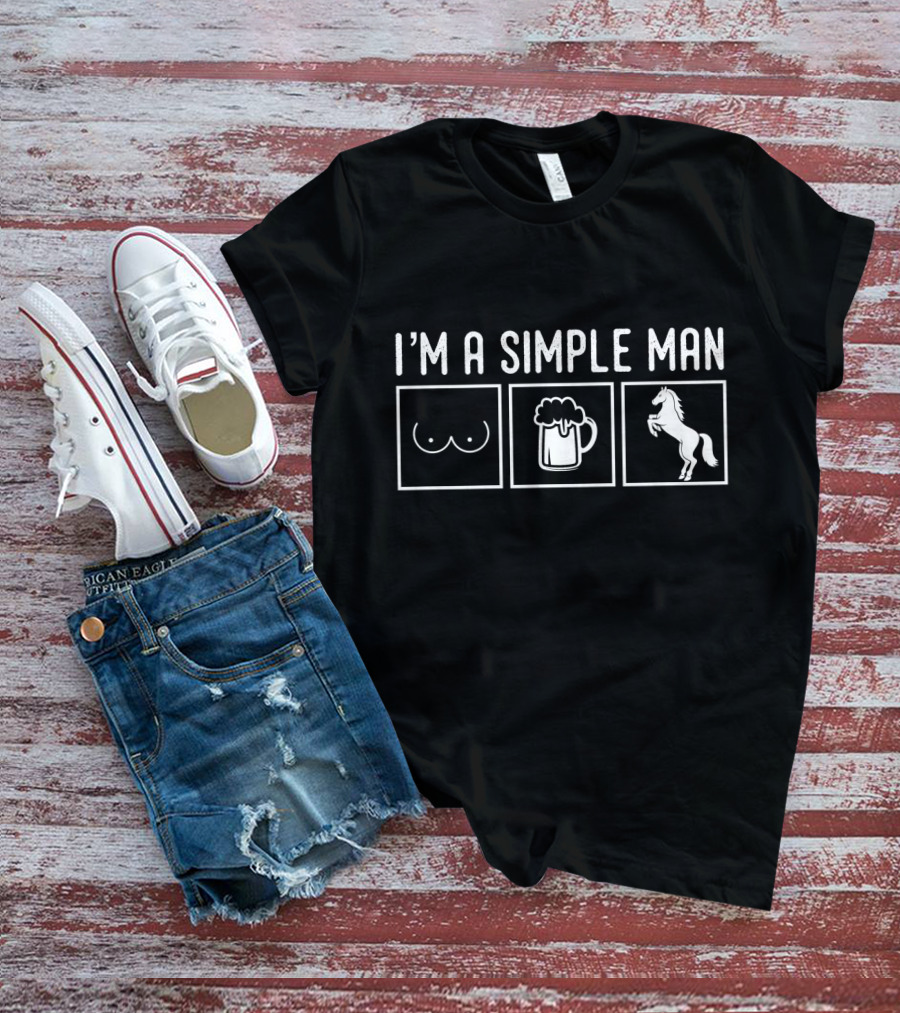 I’m A Simple Man Who Loves Beer And Horses T-Shirt