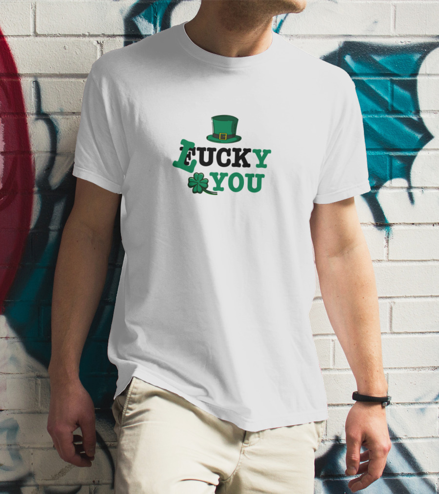 Lucky You Shamrock Hat T-Shirt