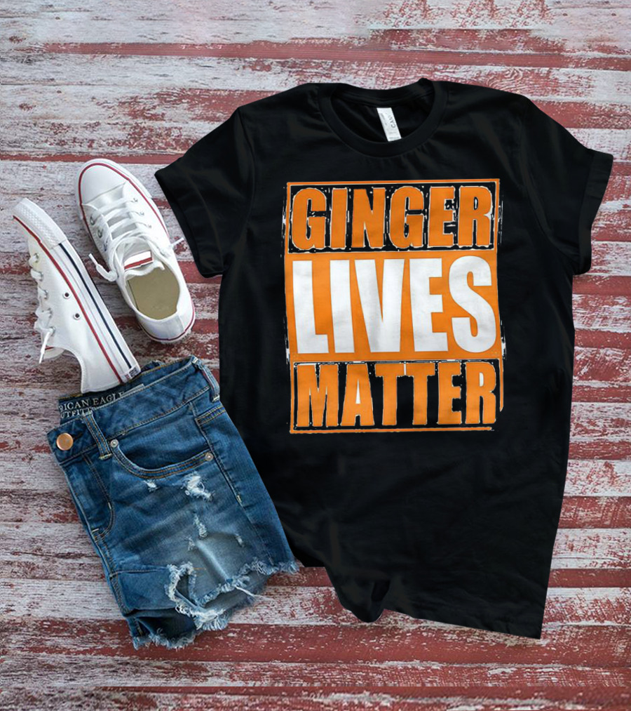Ginger Lives Matter Funny Gingers Redhead T-Shirt