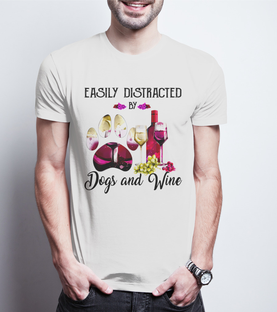 Easily Distracted By Dogs And Wine Paw Print With Bottle And Glasses T-Shirt