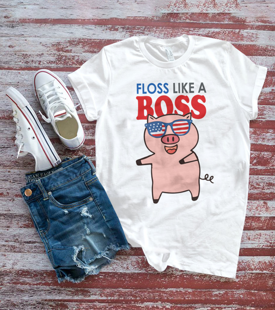 Floss Like A Boss Pig With American Flag Sunglasses T-Shirt