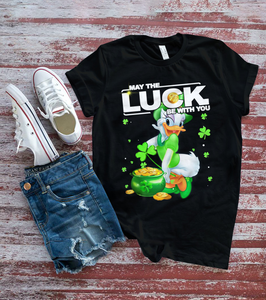 May The Luck Be With You Daisy Duck Luck T-Shirt