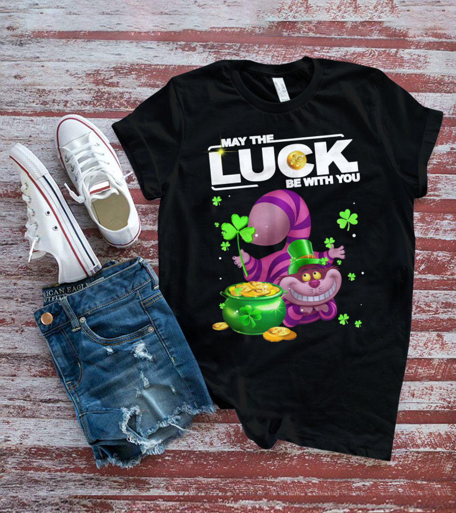 May The Luck Be With You Cheshire Cat Coins And Clover Pot T-Shirt