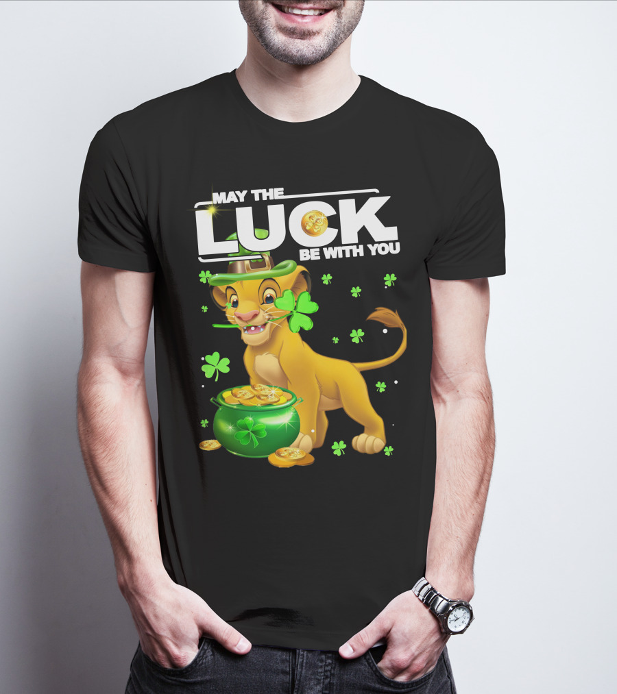 MAY THE LUCK BE WITH YOU Simba Luck T-Shirt