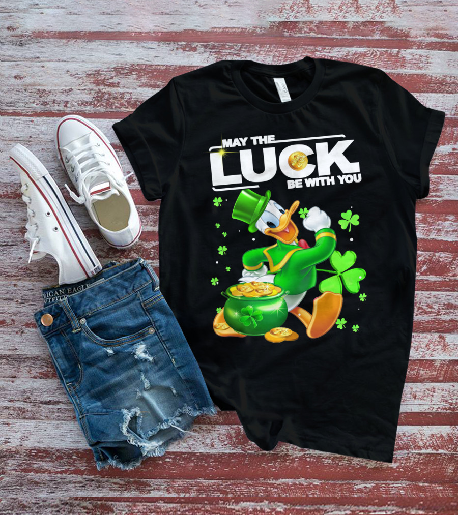 May The Luck Be With You Donald Duck St. Patrick's Day Gold Coins And Clover T-Shirt