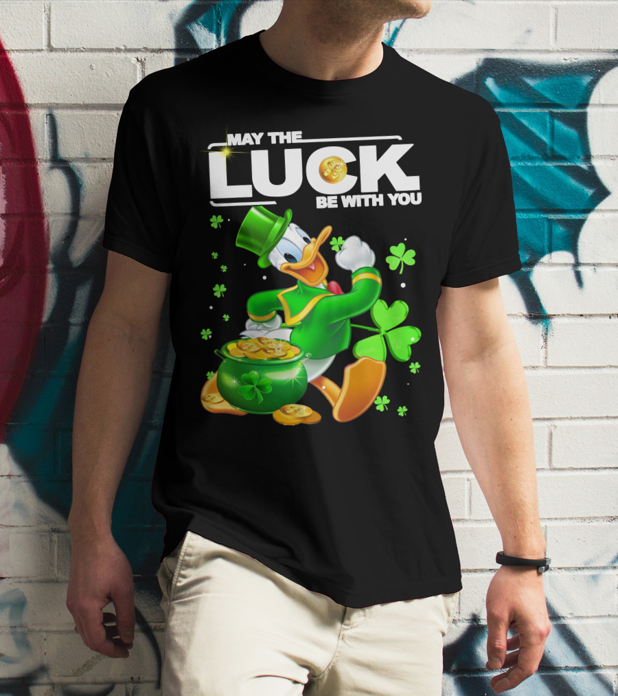 May The Luck Be With You Donald Duck St. Patrick's Day Gold Coins And Clover T-Shirt