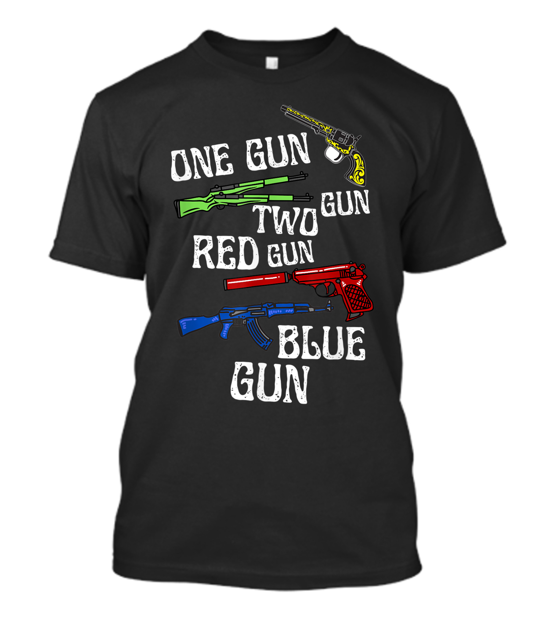 One Gun Two Gun Red Gun Blue Gun Dr. Seuss Humor With Colorful Firearms T-Shirt