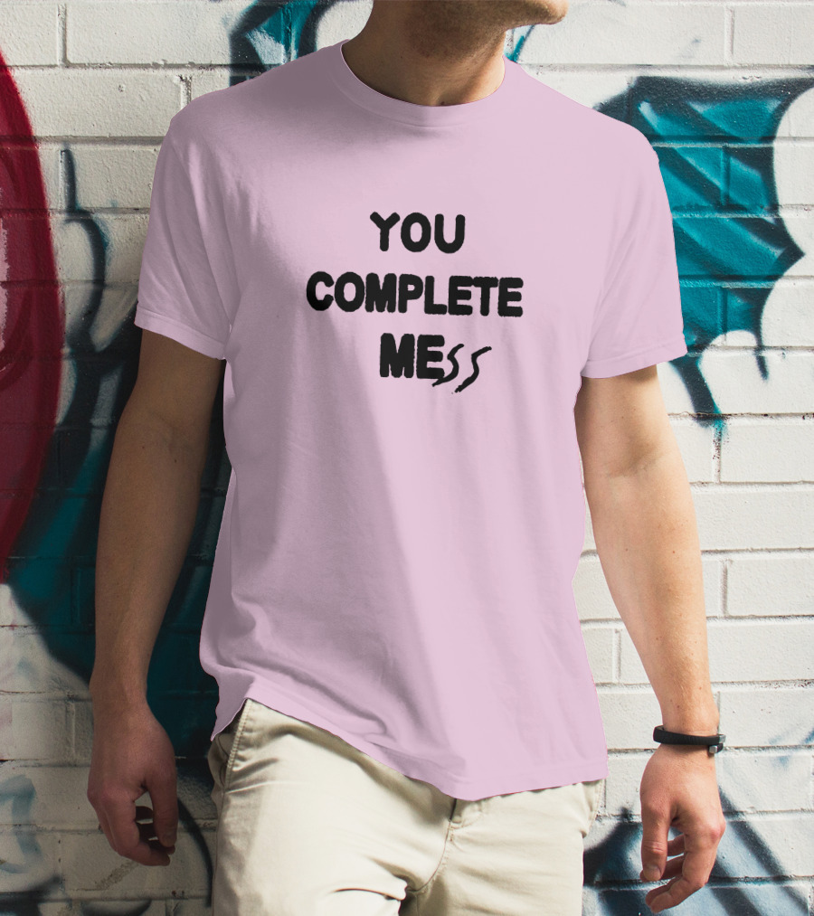 5SOSStore You Complete Mess T-Shirt
