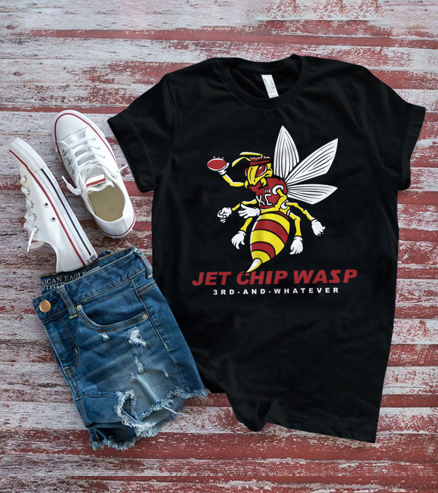KC Chiefs Jet Chip Wasp 3rd And Whatever T-Shirt