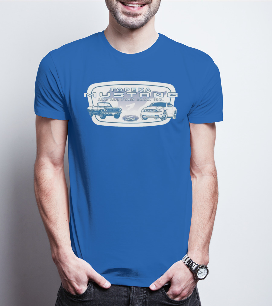 Topeka Mustang And All Ford Club Inc Ford T-Shirt