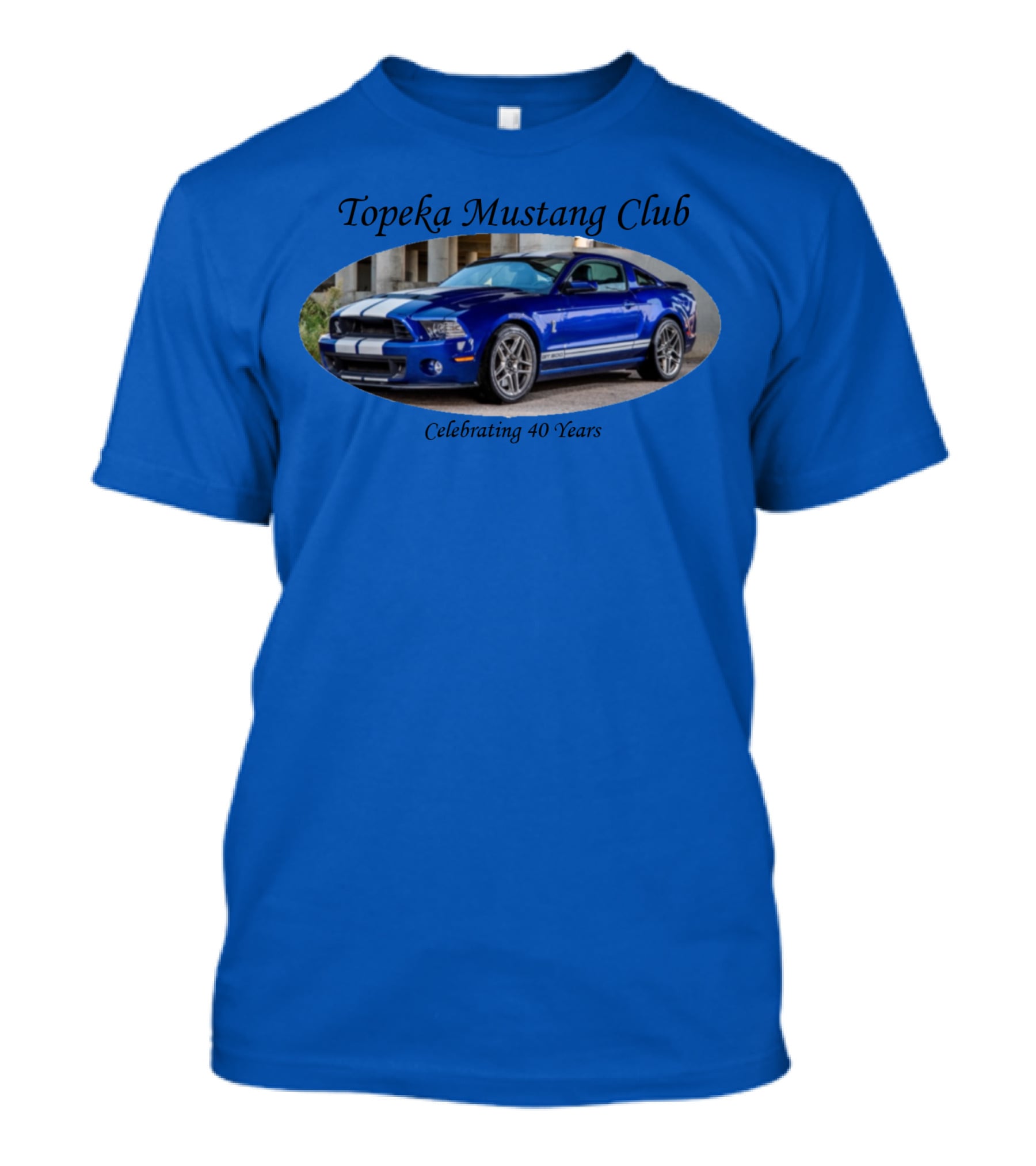 Topeka Mustang Club Celebrating 40 Years T-Shirt