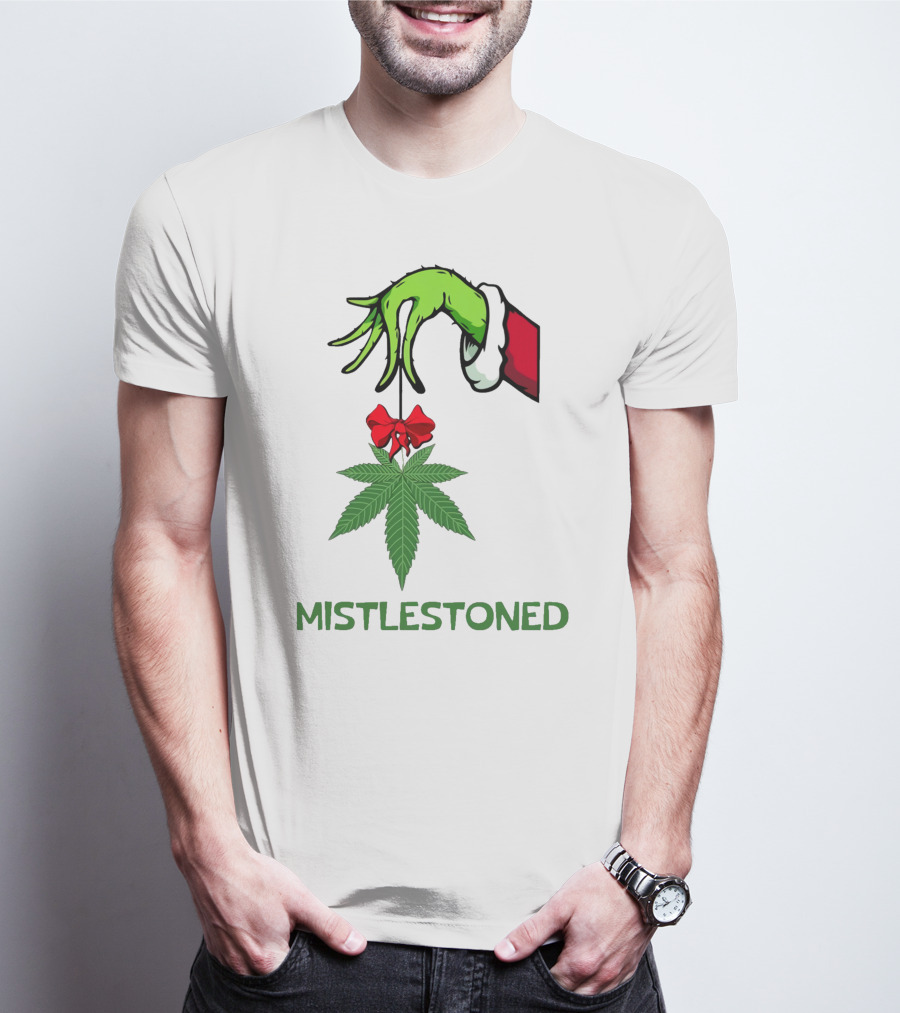 Mistlestoned Grinch Hand Holding Marijuana Leaf Christmas T-Shirt