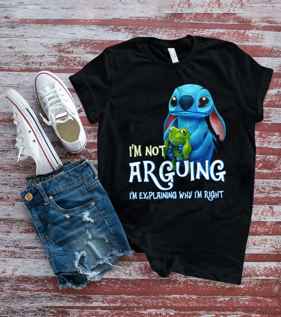 I'm Not Arguing I'm Explaining Why I'm Right Stitch With Frog T-Shirt