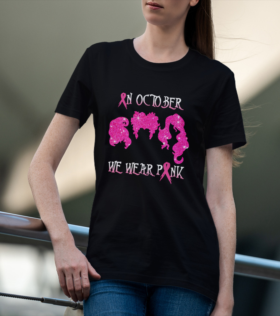 In October We Wear Pink Glitter Hair Ribbons T-Shirt