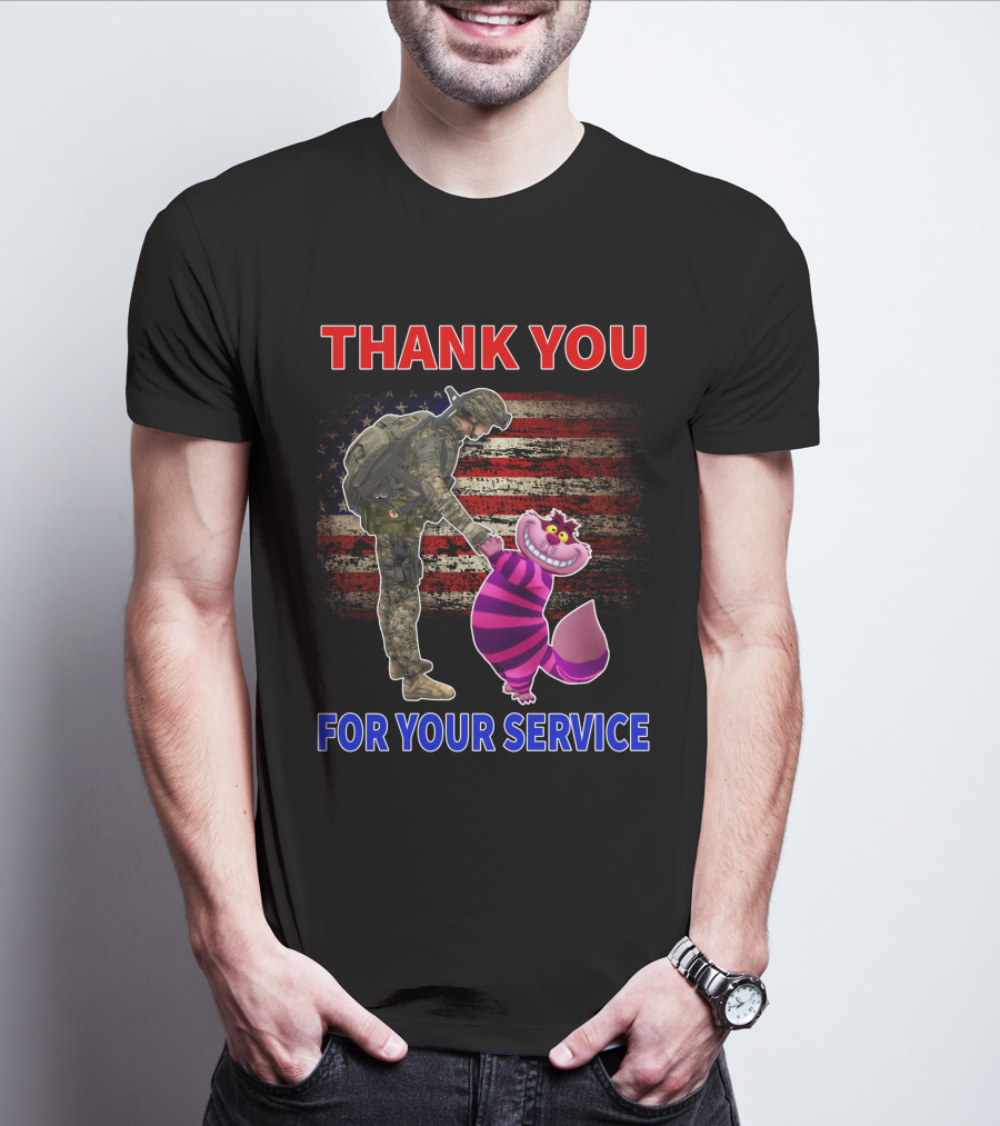 Cheshire Cat Thank You For Your Service Soldier With American Flag Background T-Shirt