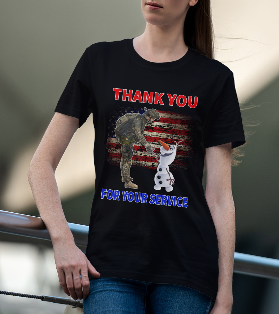 Thank You For Your Service Soldier With Olaf And American Flag T-Shirt