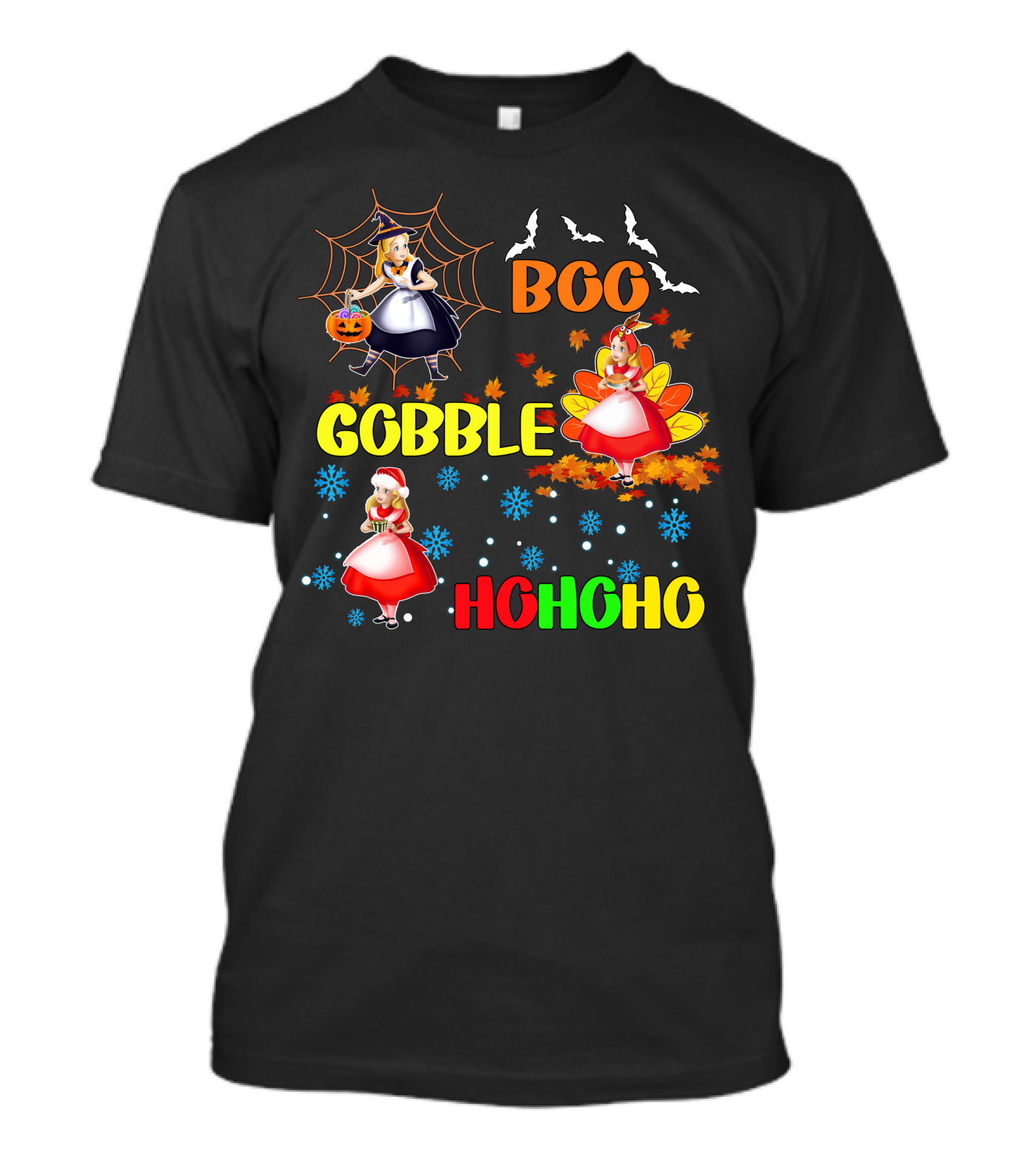 Alice Halloween Thanksgiving Christmas Boo Gobble Ho Ho Ho T-Shirt