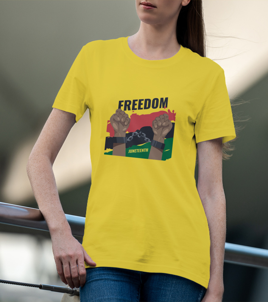 FREEDOM JUNETEENTH Fists Breaking Chains T-Shirt