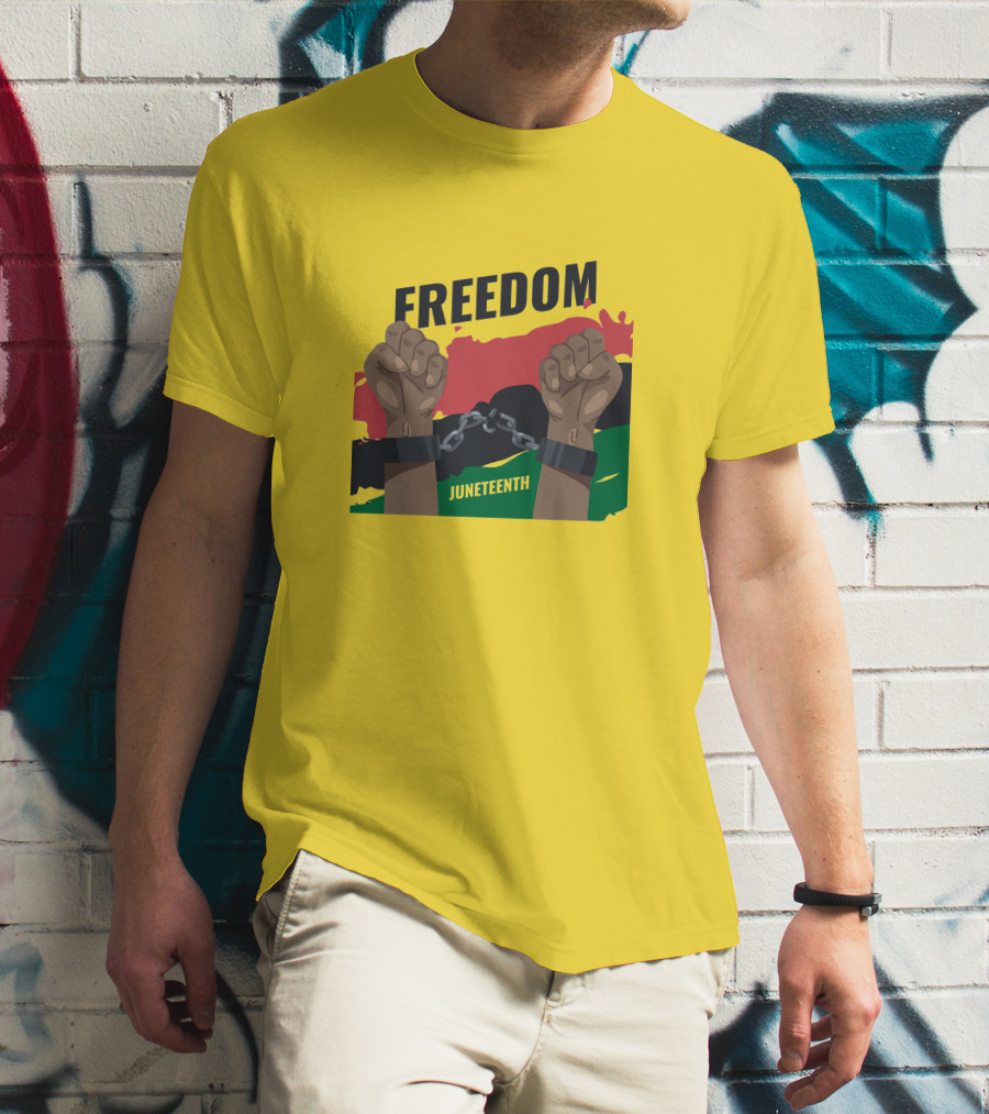 FREEDOM JUNETEENTH Fists Breaking Chains T-Shirt