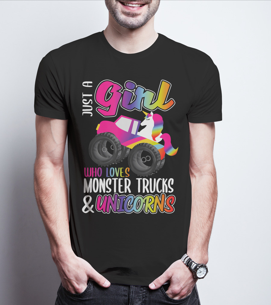 Just A Girl Who Loves Monster Trucks And Unicorns T-Shirt
