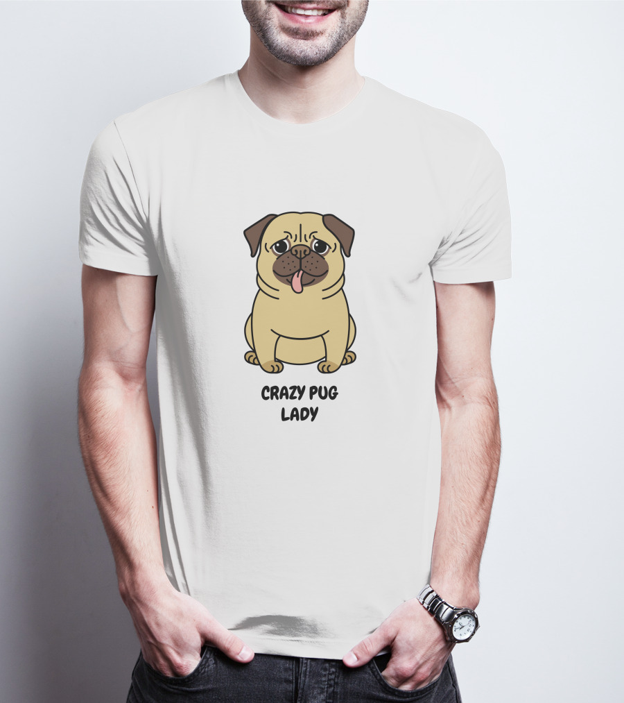 Crazy Pug Lady Cute Gear For Dog Lovers T-Shirt