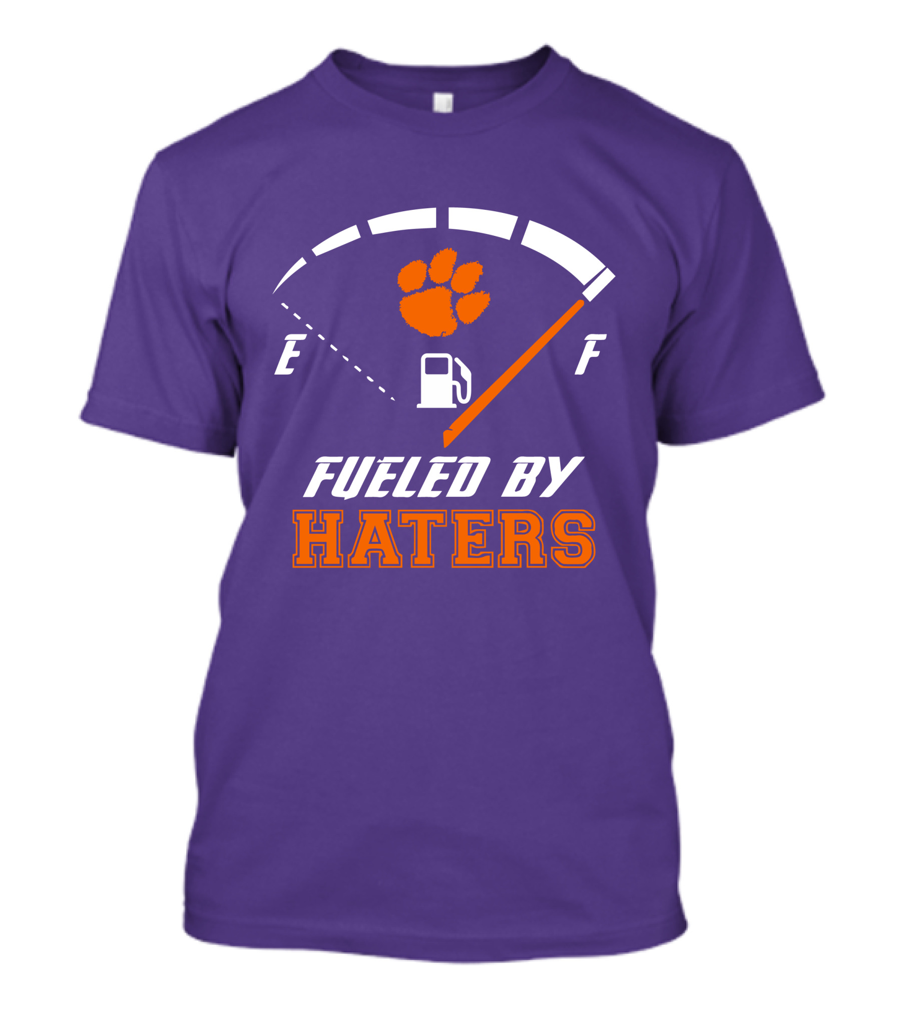 Clemson Tigers Fueled By Haters Gas Gauge Paw T-Shirt