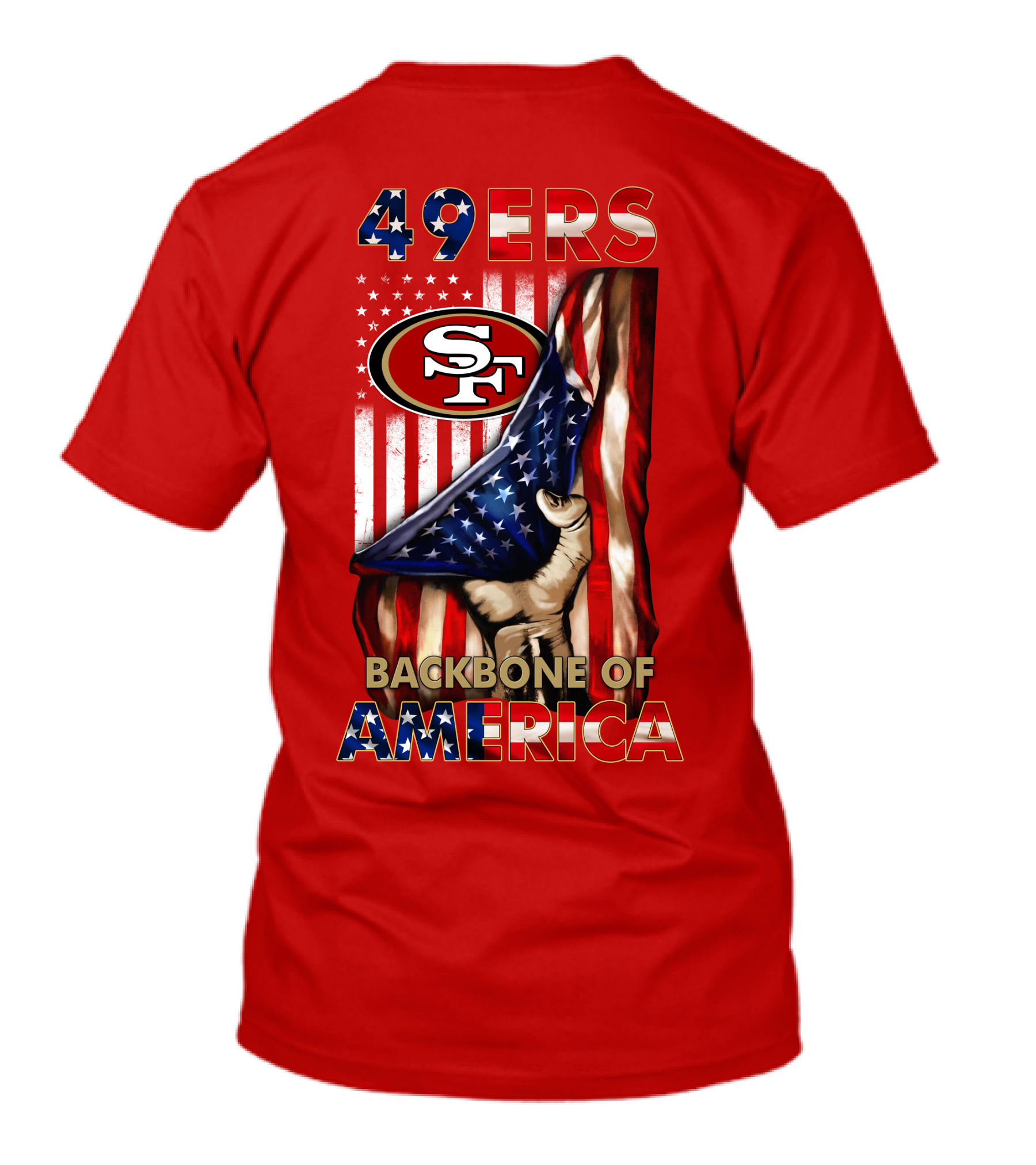 49ers Sf American Flag Backbone Of America T-Shirt