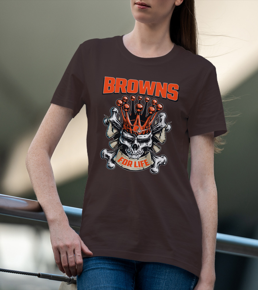 Browns Skull King For Life T-Shirt