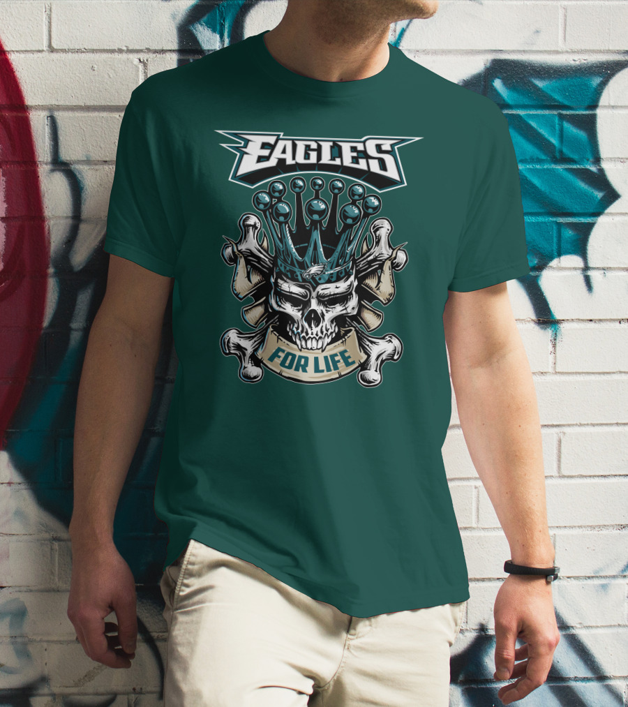 Eagles Skull King For Life Philadelphia Fan Dominion T-Shirt